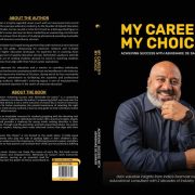 My Career My Choice : achieving Success with Abhishake De Sarkar